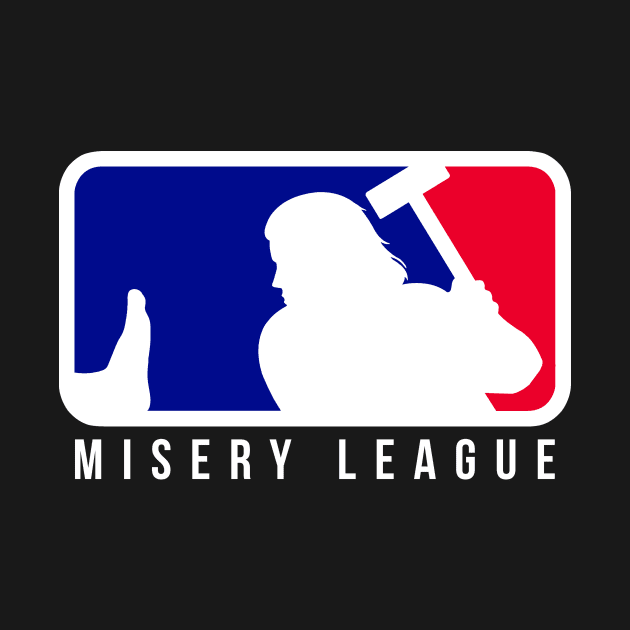 Misery League! by Raffiti