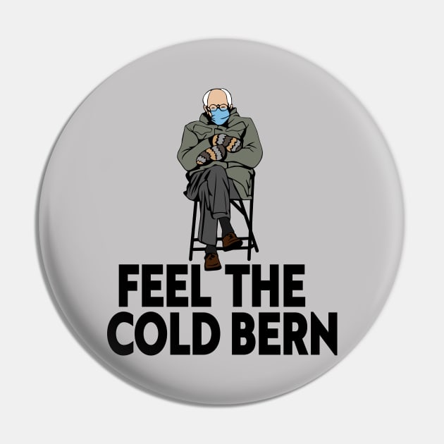 Feel the Cold Bern Pin by Mike Ralph Creative