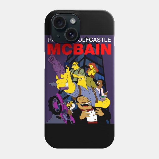 McBain Phone Case by Teesbyhugo