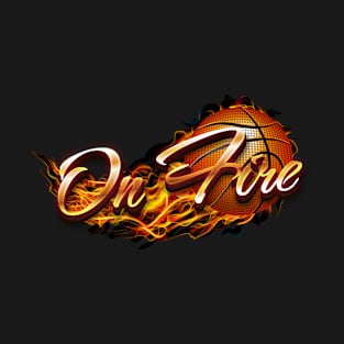 Basketball on fire T-Shirt