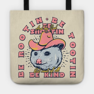 Rootin Tootin - Cowboy Advice | Poss Possum Opossum | Funny MEME Tote