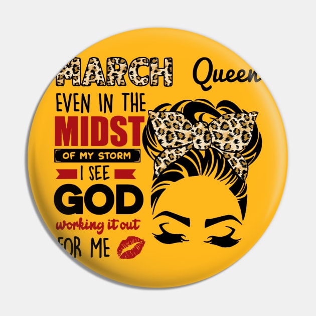 March Queen Even In The Midst Of The Storm Pin by louismcfarland