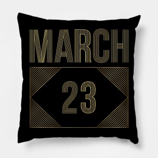 March 23 Pillow