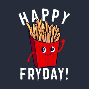 happy fryday T-Shirt