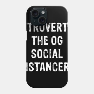 Funny Quarantine Social Distancing Introverts Phone Case