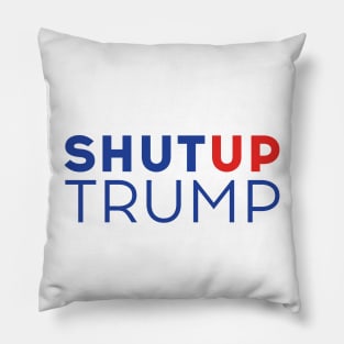 Shut up Trump! Biden Presidential Debate 2020 Pillow