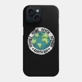 Recycle Reuse Renew Rethink | Earth Day Phone Case