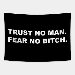 Trust no man Tapestry