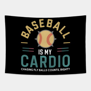 Baseball is my Cardio Tapestry