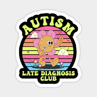 Autism Late Diagnosis Club Groovy Magnet