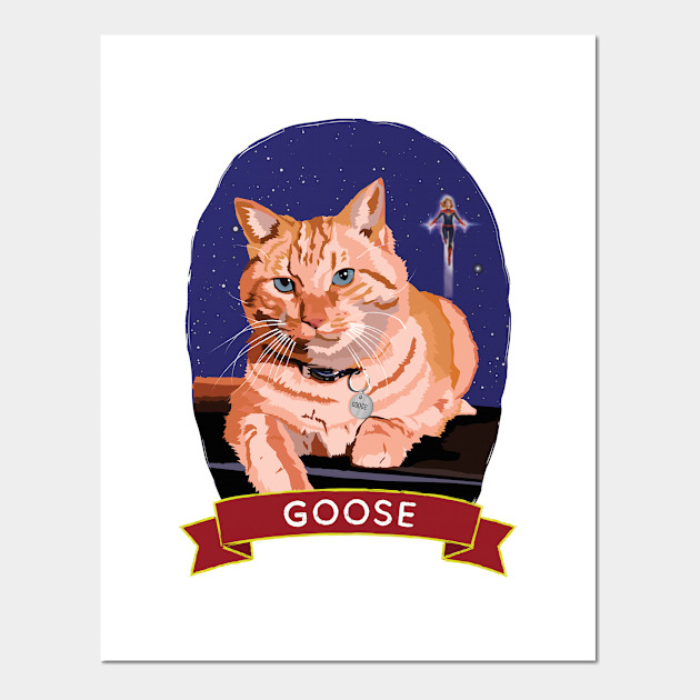 Goose Cats Of Cinema Goose The Cat Poster E Stampa Artistica Teepublic It
