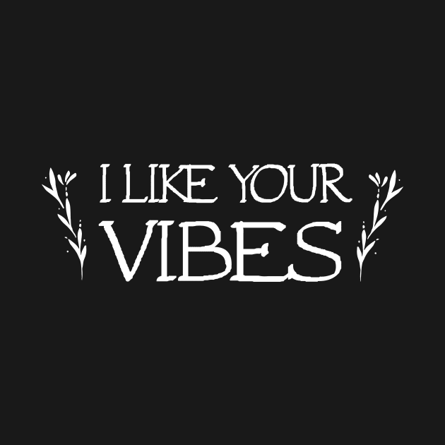 I like your vibes by TheLeopardBear