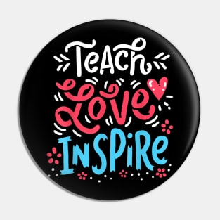 Teach Love Inspire Teacher School Pre K Kindergarten English Pin