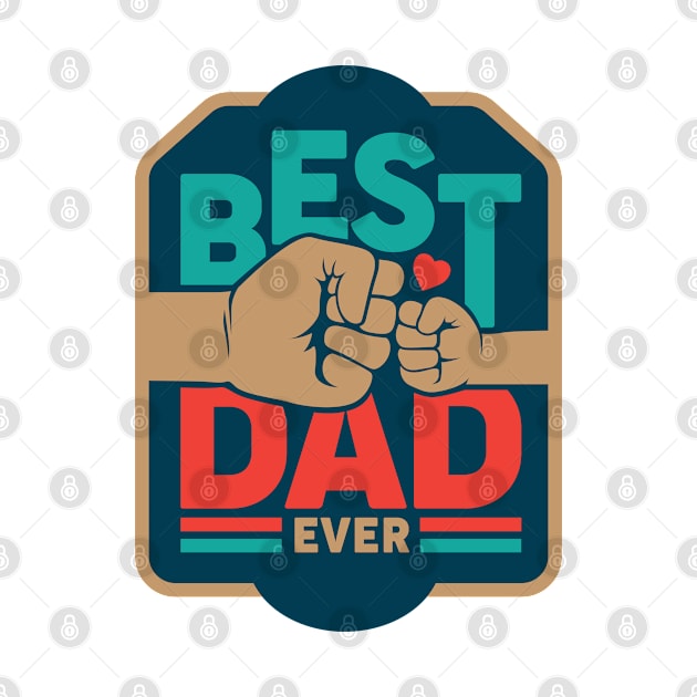 Best Dad Ever by wahmsha