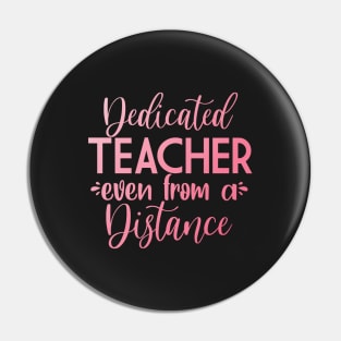 dedicated teacher even from a distance Pin