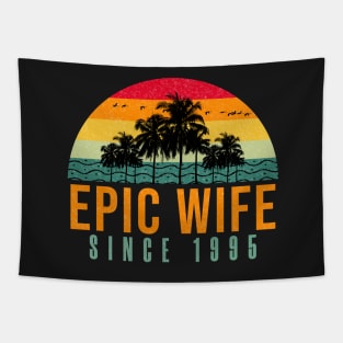 Epic Wife Since 1995 - Funny 27th wedding anniversary gift for her Tapestry