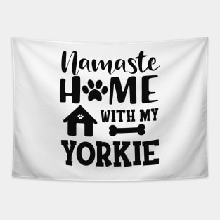 Yorkie Dog - Namaste home with my yorkie Tapestry