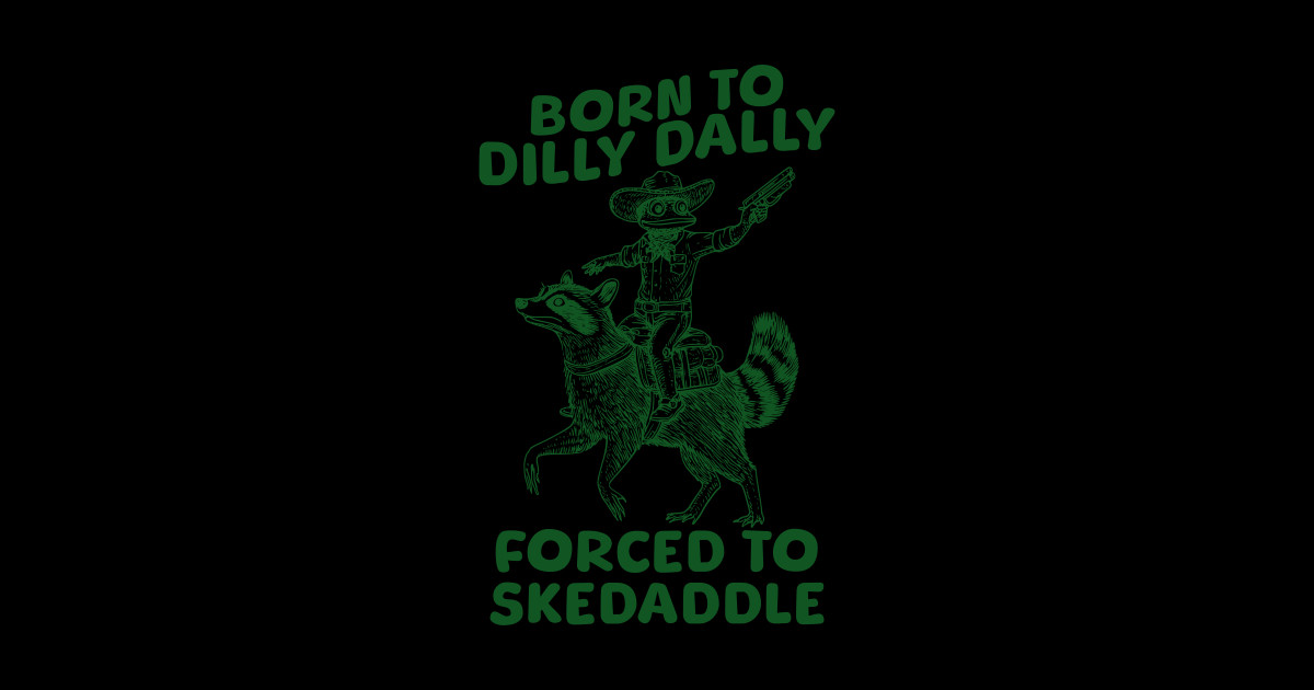 Born to Dilly Dally Forced to Skedaddle ~ Vintage Cowboy Frog Riding