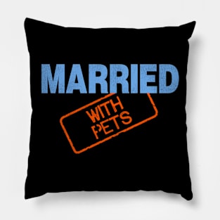 Married With Pets Pillow