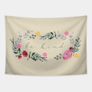 Floral - Be Kind Tapestry