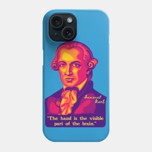 Emmanuel Kant Portrait and Quote Phone Case