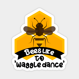 Funny Bumblebee Beekeeper Beekeeping waggle dance Magnet