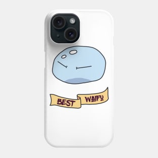 Rimuru Best Waifu - Tensei Shitara Slime Datta Ken Phone Case