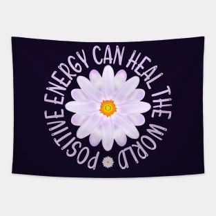 Positive Energy Can Heal The World, Positive Energy Tapestry