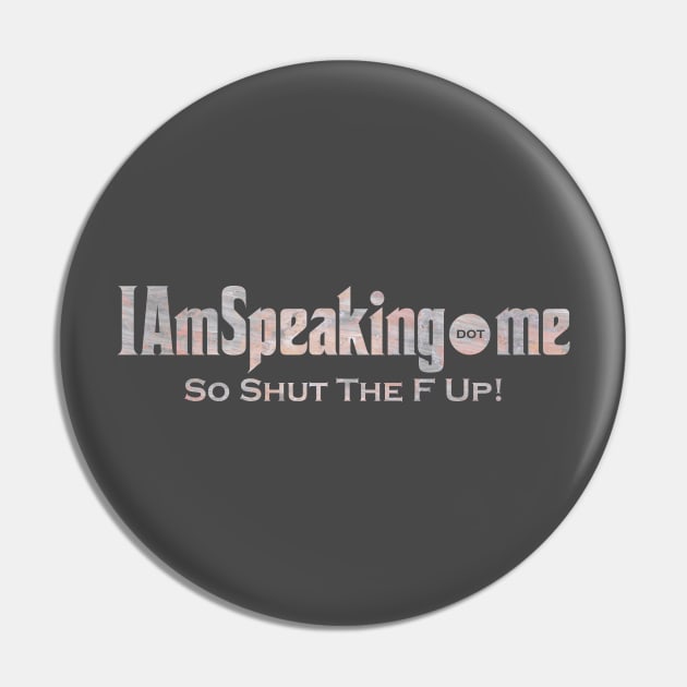 IAmSpeaking.me - White Pin by ThePowerOfU