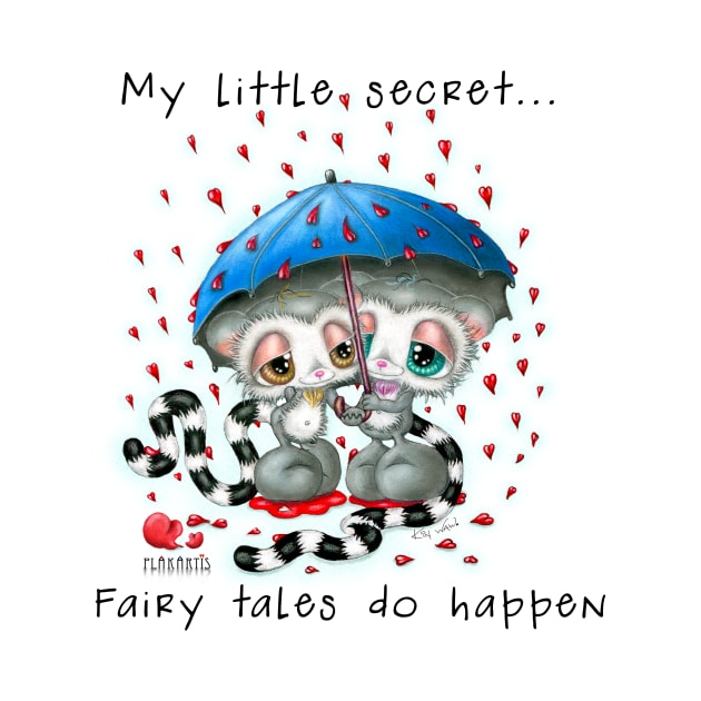 My little secret... Fairy tales do happen by KiN WAW