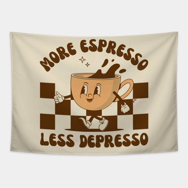 More Espresso Less Depresso, Funny Coffee Lover Tapestry by WaBastian