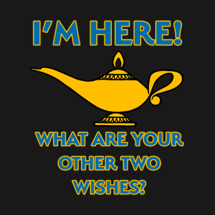 Genie - I'm Here, Lamp T-Shirt