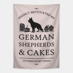 Highly Motivated by German Shepherds and Cakes Tapestry