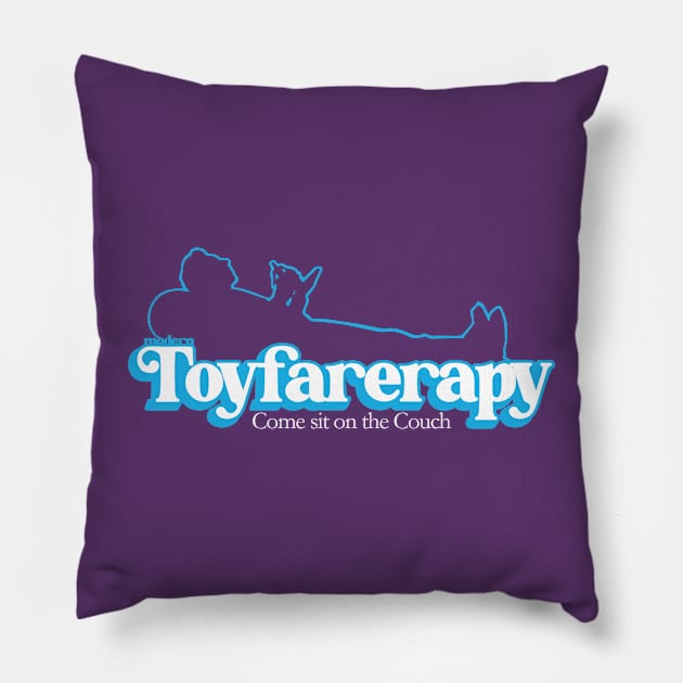 Toyfarerapy Pillow by VaultOfPersonalityComics