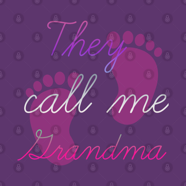 They call me Grandma by Courtney's Creations