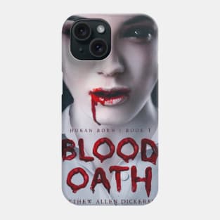 Blood Oath Phone Case