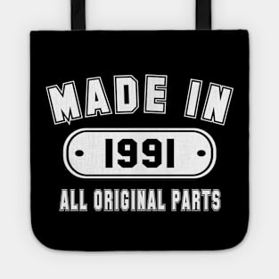 Made In 1991 All Original Parts Tote