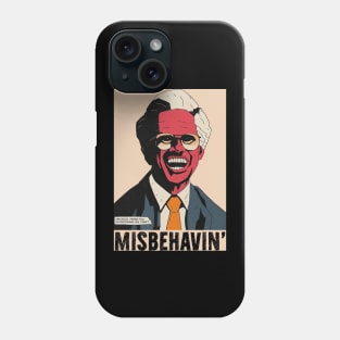 Misbehavin' Phone Case