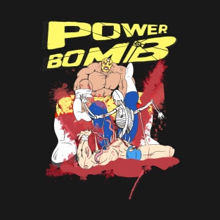 POWER BOMB T-Shirt