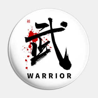 WARRIOR (kanji Symbol) calligraphy Pin