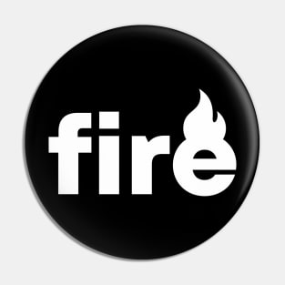 Fire Wordmark Pin