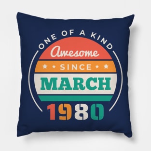 Retro Awesome Since March 1980 Birthday Vintage Bday 1980 Pillow