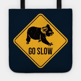 Koala Bears Road Sign - Go Slow Tote