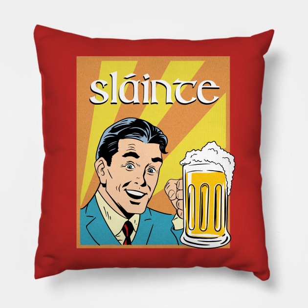 Slainte Retro Illustration Pillow by Druids Tower