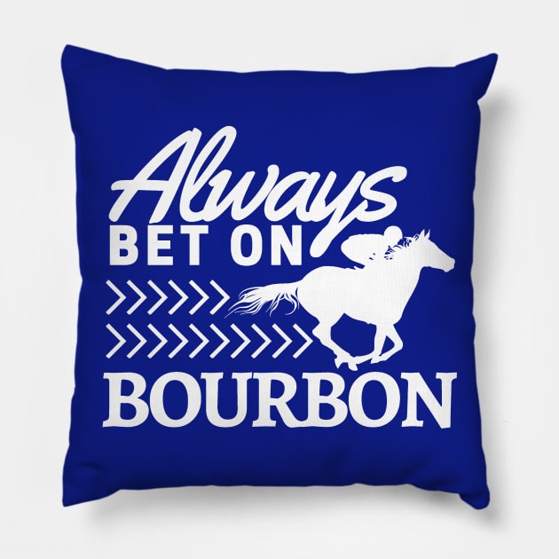 Bourbon, Betting, and the Races Pillow by ballhard