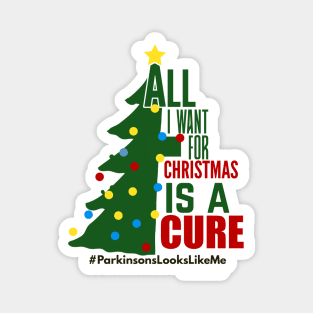 All I want is a cure for Christmas Magnet