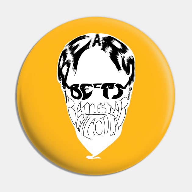 Bears, Beets, Battlestar Galactica Pin by FuzzyFossil