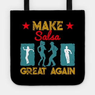 Make Salsa Great Again Vintage Design Tote