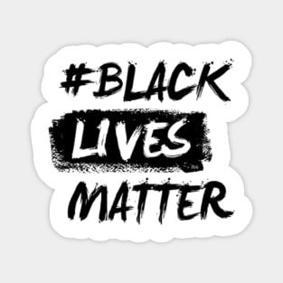 black lives matter Magnet