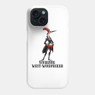 Woodpecker Vivienne West-Woodpecker Funny Animal Fashion Designer Anthropomorphic Gift For Bird Lover Phone Case